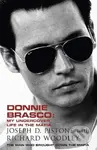Donnie Brasco (My Undercover Life in the Mafia) - Joseph D. Pistone, Richard Woodley - kniha z kategorie Životopisy