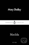 Matilda - Mary Shelley - kniha z kategorie Beletrie