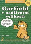 Garfield 2: V nadživotní velikosti - Jim Davis - kniha z kategorie Komiksy