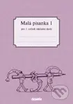 Malá písanka 1 pro 1. ročník základní školy - Jitka Halasová - kniha z kategorie 1. stupeň