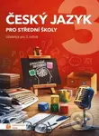 Český jazyk 3 - učebnice pro SŠ - kniha z kategorie Gymnázia