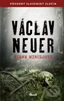 Tiene minulosti - Václav Neuer - kniha z kategorie Detektivky, thrillery a horory