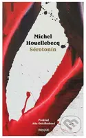 Sérotonín - Michel Houellebecq - kniha z kategorie Společenská beletrie