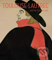 Toulouse-Lautrec and the Stars of Paris - Helen Burham - kniha z kategorie Malířství a sochařství