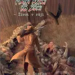 Mrtví kráčí po zemi: Život v ráji - Martin Štefko - kniha z kategorie Sci-fi a fantasy