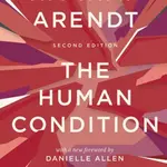 Human Condition - Hannah Arendt, Margaret Canovan, Danielle Allen - kniha z kategorie Filozofie