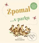 Zpomal ...v parku - Freya Hartas - kniha z kategorie Naučné knihy