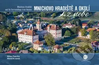 Mnichovo hradiště a okolí z nebe - Milan Paprčka, Matúš Krajňák - kniha z kategorie Obrazové publikace