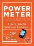 The Power Meter Handbook (A User's Guide for Cyclists and Triathletes) - kniha z kategorie Individuální sporty