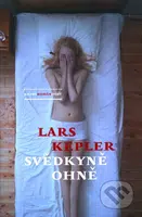 Svědkyně ohně - Lars Kepler - kniha z kategorie Detektivky
