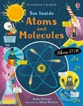 See Inside Atoms and Molecules - Rosie Dickens, Shaw Nielsen (Ilustrátor)