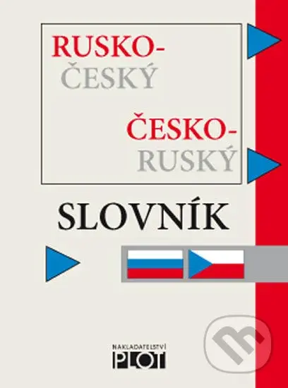 Rusko-český/česko ruský slovník - autorů kolektiv