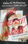 Dva tajemství neudrží - Karen M. McManus - kniha z kategorie Pro děti