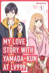 My Love Story with Yamada-kun at Lv999, Vol. 1 - Mashiro - kniha z kategorie Komiksy