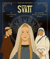Svätí (15 výnimočných ľudí. Od svätého Petra až po Matku Terezu.) - kniha z kategorie Duchovní život