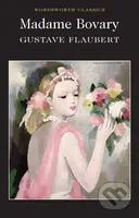 Madame Bovary - Gustave Flaubert - kniha z kategorie Společenská beletrie