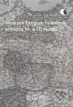 Nicolaus Zangius: hudebník přelomu 16. a 17. století - kniha z kategorie Hudba
