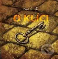O klíči - Pavel Čech - kniha z kategorie Pohádky