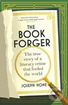 The Book Forger (The true story of a literary crime that fooled the world) - kniha z kategorie Beletrie