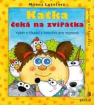 Katka čeká na zvířátka (Výbor z veršů a říkadel pro nejmenší) - kniha z kategorie Pohádky