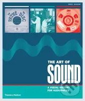 The Art of Sound (A Visual History for Audiophiles) - kniha z kategorie Hudba