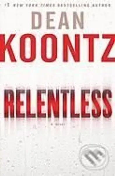 Relentless - Dean Koontz