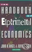 The Handbook of Experimental Economics - John H. Kagel, Alvin E. Roth - kniha z kategorie Odborné a naučné