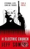 The Electric Church - Jeff Somers - kniha z kategorie Sci-fi