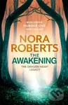 The Awakening (The Dragon Heart Legacy Book 1) - Nora Roberts - kniha z kategorie Společenská beletrie