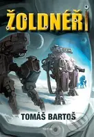 Žoldnéři - Tomáš Bartoš - kniha z kategorie Sci-fi a fantasy