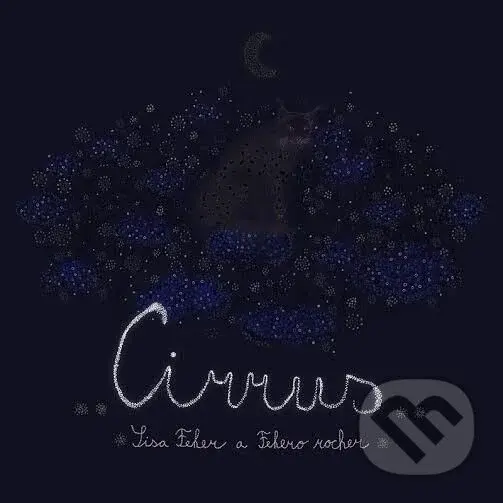 Sisa Feher a Fehero Rocher: Cirrus - Fehero Rocher, Sisa Feher