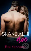 Skandální noc - Elle Kennedy - kniha z kategorie Romantická