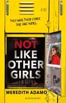 Not Like Other Girls - Meredith Adamo - kniha z kategorie Detektivky
