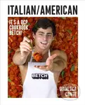 Italian/American (It's a QCP cookbook, betch!) - Gianluca Conte - kniha z kategorie Národní kuchyně
