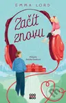 Začít znovu - Emma Lord, Barbora Žižková (ilustrátor) - kniha z kategorie Beletrie pro děti