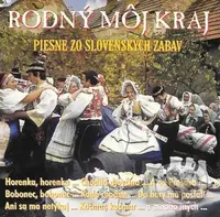 Rodný Moj Kraj (Piesne zo slovenských zábav)