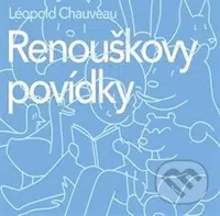 Renouškovy povídky - Léopold Chauveau - audiokniha z kategorie Beletrie pro děti