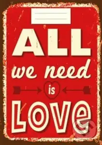 Sešit - All we need is Love