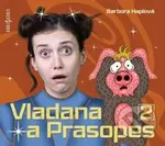 Vladana a Prasopes 2 - Barbora Haplová, Tereza Dočkalová - audiokniha z kategorie Pro děti