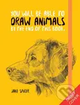 You Will Be Able to Draw Animals by the End of This Book - kniha z kategorie Hobby