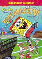 SpongeBob: Velké vítězství - kniha z kategorie Beletrie pro děti
