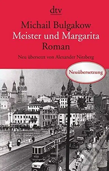 Meister und Margarita - Michail Bulgakow,