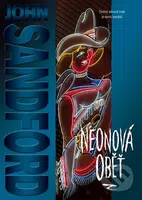Neonová oběť - John Sandford - kniha z kategorie Detektivky, thrillery a horory