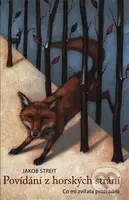 Povídání z horských strání (Co mi zvířata prozradila) - kniha z kategorie Beletrie pro děti