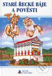 Staré řecké báje a pověsti - kniha z kategorie Mýty, pověsti a legendy