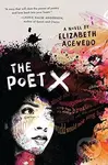 The Poet X - Elizabeth Acevedo - kniha z kategorie Poezie