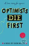 Optimists Die First - Susin Nielsen - kniha z kategorie Beletrie pro děti