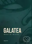 Galatea - Martin Myers