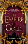 The Empire of Gold - S.A. Chakraborty - kniha z kategorie Sci-fi, fantasy a komiksy