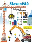 Hrajeme si se samolepkami: Staveniště - kniha z kategorie Samolepky